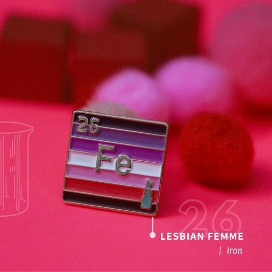 Femme Lesbian - Iron | Enamel Badge
