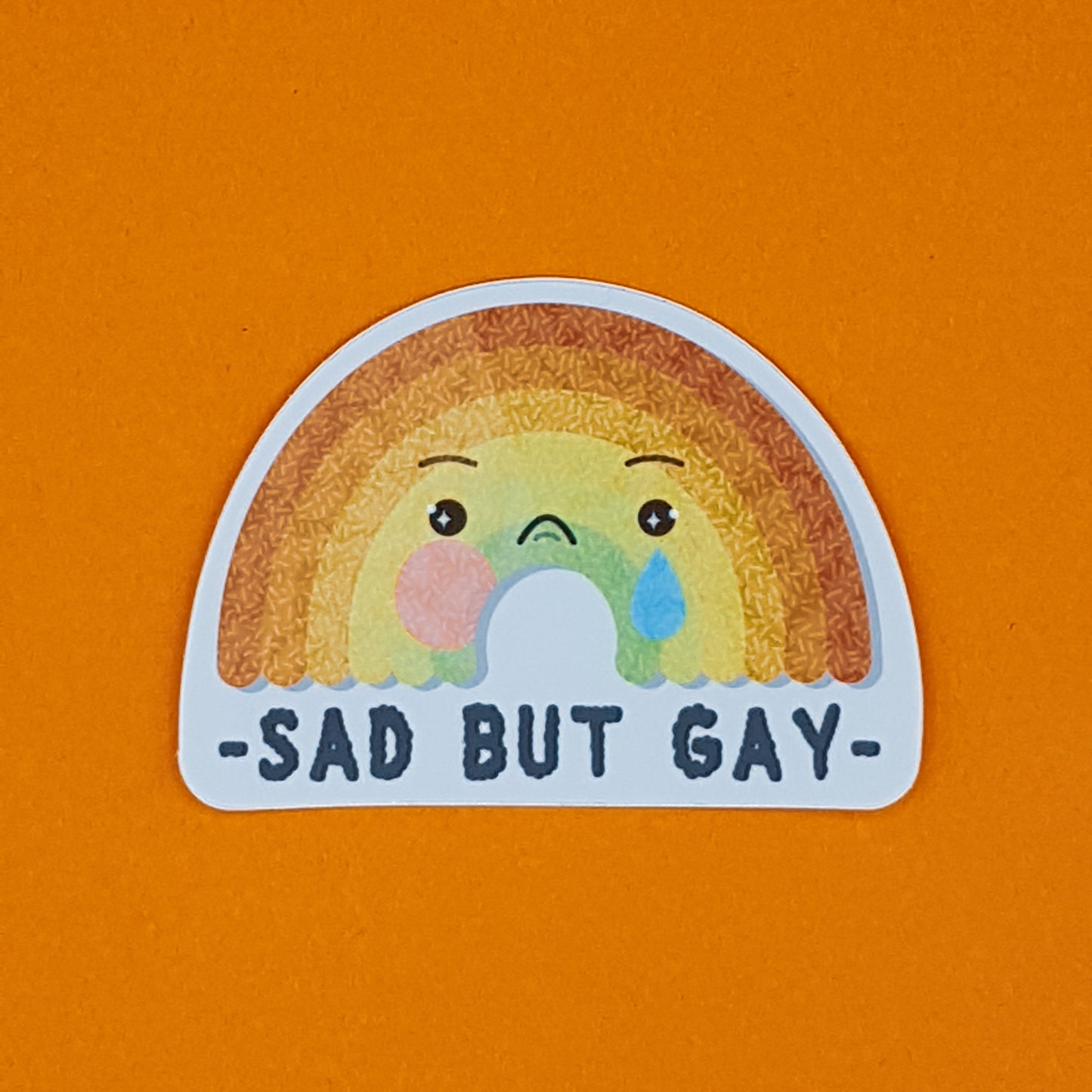Triste mais gay | Autocollant